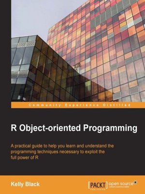 cover image of R Object Oriented Programming